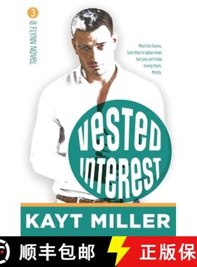 【3-4周达】Vested Interest: The Flynns Book 3 [9781951162139]