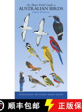 【3-4周达】Slater Field Guide to Australian Birds : Third edition [9781921073168]
