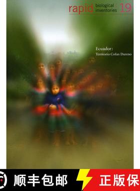 预订 Rapid Biological Inventories: 19: Ecuador: Territorio Cofan Dureno Volume 19 [9780914868712]
