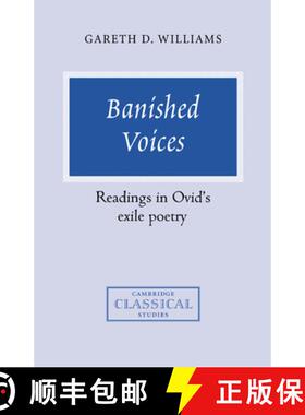 【3-4周达】Banished Voices: Readings in Ovid's Exile Poetry - Banished Voices: Readings in Ovid's Exi... [9780521451369]