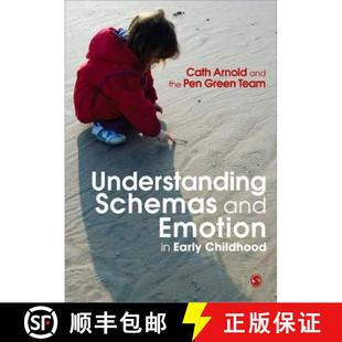 【3-4周达】Understanding Schemas and Emotion in Early Childhood [9781849201667]