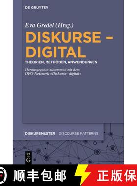 【3-4周达】Diskurse - Digital: Theorien, Methoden, Anwendungen [9783110721324]