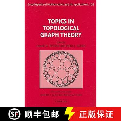 【3-4周达】精装 Topics in Topological Graph Theory: - Topics in Topological Graph Theory [9780521802307]