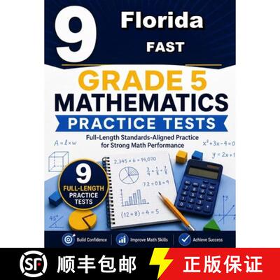 【3-4周达】9 Florida FAST Grade 5 Math Practice Tests: A nine-step confidence climb with clear review... [9798905340383]