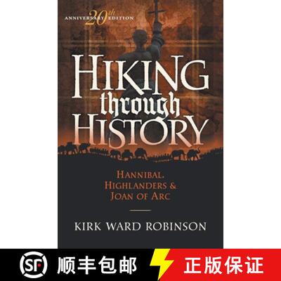 【3-4周达】Hiking Through History: Hannibal, Highlanders & Joan of Arc [9798988681557]