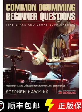 预订 Common Drumming Questions: Frequently Asked Questions for Drummers Just Starting Out [9781913929268]
