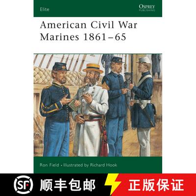 【3-4周达】American Civil War Marines 1861–65 [9781841767680]