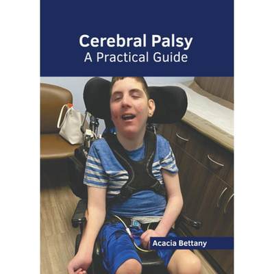 【4周达】Cerebral Palsy: A Practical Guide [9781639279739]