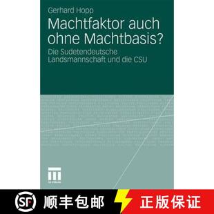 Die Ohne Sudetendeutsche CSU Machtfaktor Und 4周达 9783531175591 Auch Landsmannschaft Machtbasis?