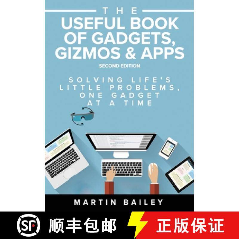 【3-4周达】The Useful Book of Gadgets, Gizmos & Apps: Solving Life's Lttle Problems One Gadget at a Time [9781852527785]