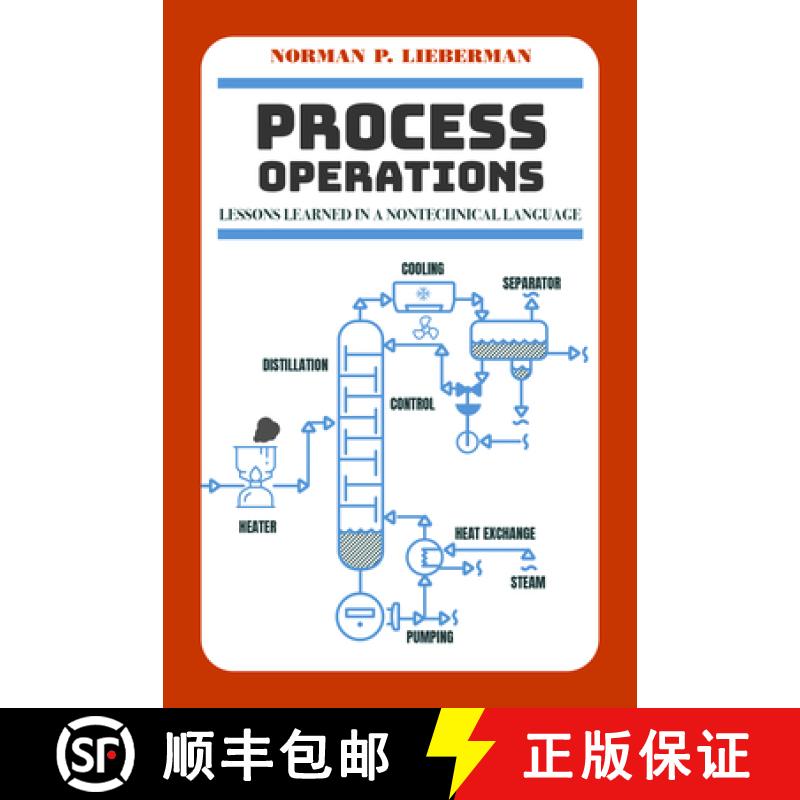 【3-4周达】Process Operations: Lessons Learned in a Nontechnical Language [9781955578066]