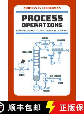 【3-4周达】Process Operations: Lessons Learned in a Nontechnical Language [9781955578066]
