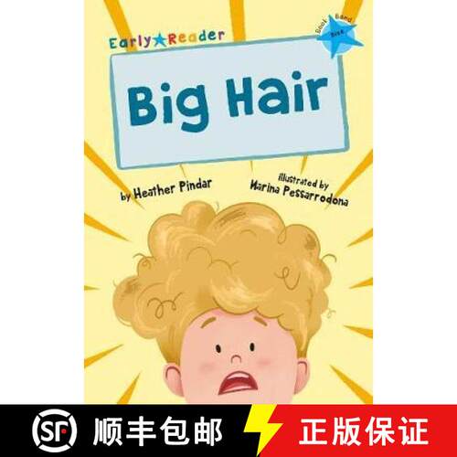 【3-4周达】Big Hair: (Blue Early Reader) [9781848866621]