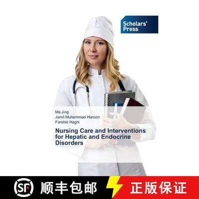预订 Nursing Care and Interventions for Hepatic and Endocrine Disorders (Aufl.) [9786209646867]