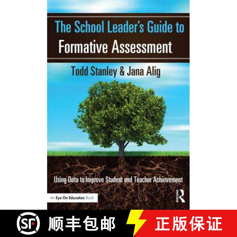 【3-4周达】The School Leader's Guide to Formative Assessment : Using Data to Improve Student and Teac... [9781596672468]