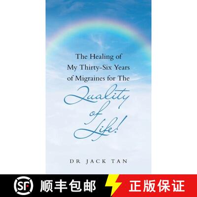 【3-4周达】The Healing of My Thirty-Six Years of Migraines for the Quality of Life! [9781543768183]
