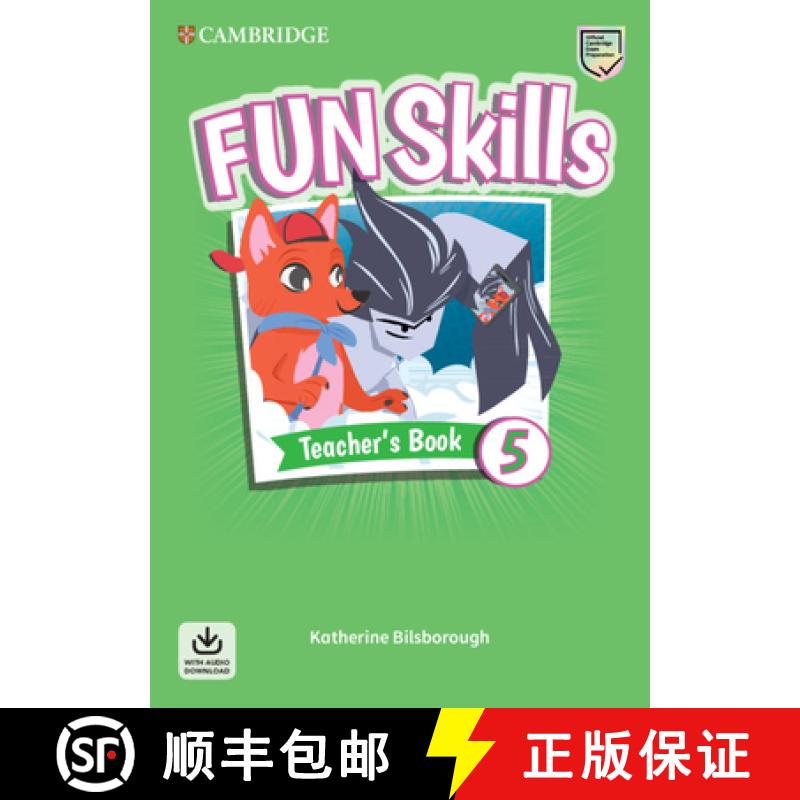 【3-4周达】Fun Skills Level 5 Teacher's Book with Audio Download [9781108563512]