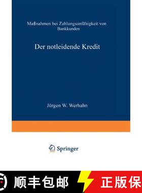 【3-4周达】Der notleidende Kredit : Maßnahmen bei Zahlungsunfähigkeit von Bankkunden [9783663060499]