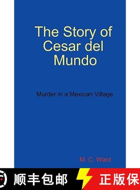 【3-4周达】The Story of Cesar del Mundo [9780956160010]