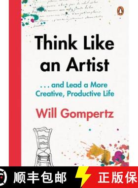 【3-4周达】Think Like an Artist : . . . and Lead a More Creative, Productive Life [9780241970805]