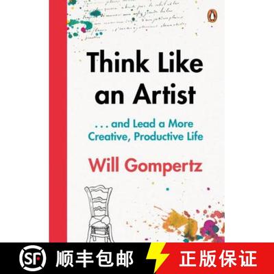 【3-4周达】Think Like an Artist : . . . and Lead a More Creative, Productive Life [9780241970805]