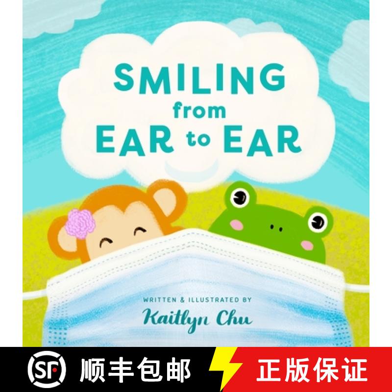 【3-4周达】Smiling From Ear to Ear: Wearing Masks While Having Fun [9781735299709]