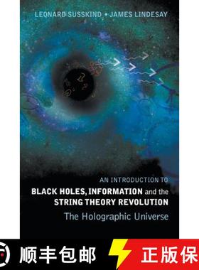 现货 黑洞、信息与弦理论革命导论 An Introduction To Black Holes, Information And The String Theory Rev... [9789812561312]