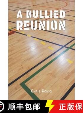 【3-4周达】A Bullied Reunion [9781773708270]