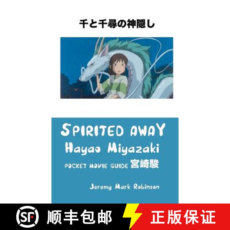 【2-3周达】Spirited Away: Hayao Miyazaki: Pocket Movie Guide [9781861715197]