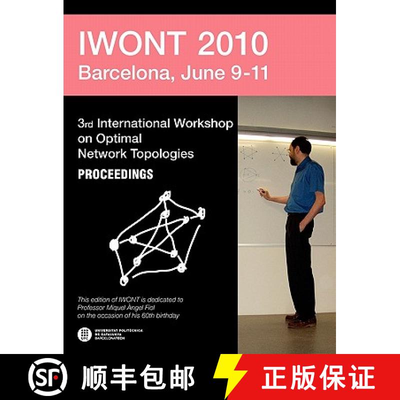 【2-3周达】Iwont 2010 - 3rd International Workshop on Optimal Network Abstracts [9788476535653]
