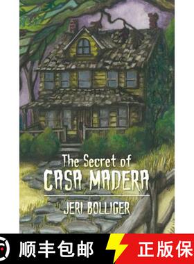 预订 The Secret of Casa Madera [9780615711546]