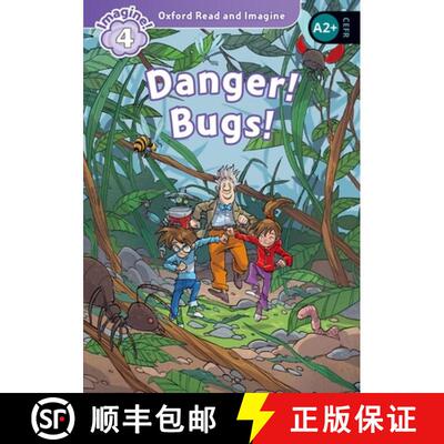 【3-4周达】Oxford Read and Imagine: Level 4: Danger! Bugs!: We have recently checked all of our Grade... [9780194723299]