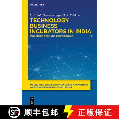 【3-4周达】精装 Technology Business Incubators in India – Structure, Role and Performance [9783110705058]
