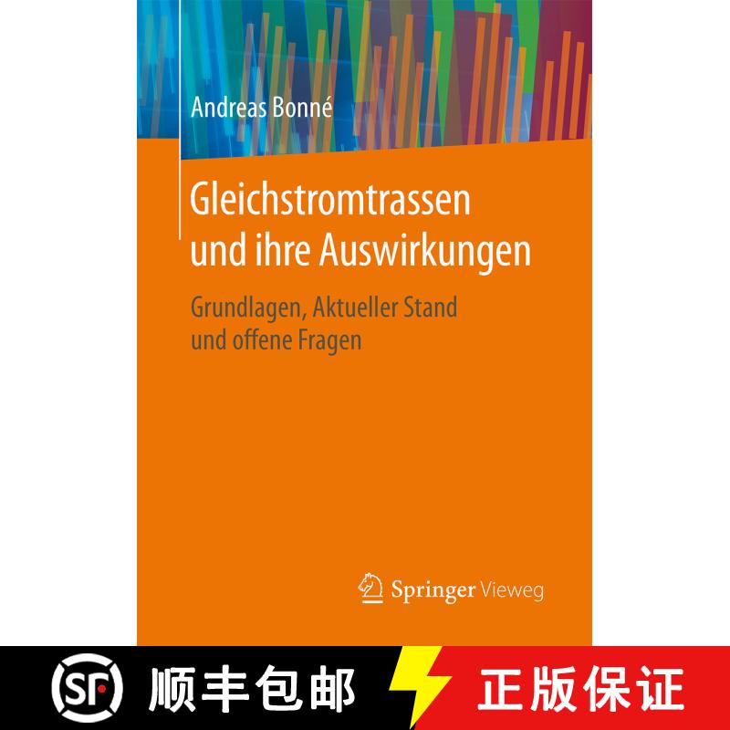 【3-4周达】Gleichstromtrassen und ihre Auswirkungen : Grundlagen, Aktueller Stand und offene Fragen (... [9783658126636] - 实物图
