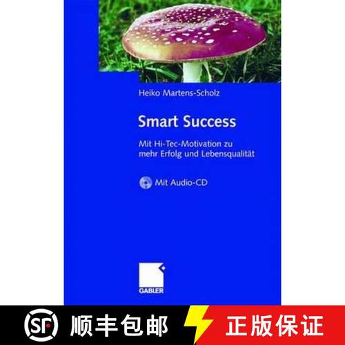 【3-4周达】Smart Success : Mit Hi-Tec-Motivation zu mehr Erfolg und Lebensqualität - mit Audio-Aktiv-CD [9783834905383]