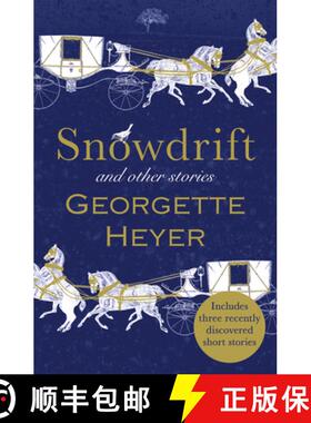 【3-4周达】Snowdrift and Other Stories (includes three new recently discovered short stories) [9781784756130]