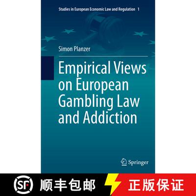 【3-4周达】Empirical Views on European Gambling Law and Addiction (Softcover reprint of the original ... [9783319376172]