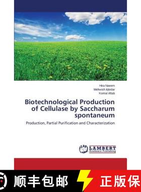 预订 Biotechnological Production of Cellulase by Saccharum Spontaneum [9783846582893]