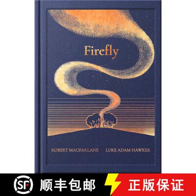 【3-4周达】精装 Night Creatures: Firefly: An Uplifting and Lyrical Story of Light, Hope, and Wonder [9781917366175]