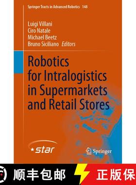 【3-4周达】Robotics for Intralogistics in Supermarkets and Retail Stores [9783031060779]