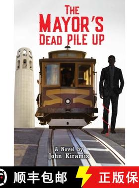 预订 The Mayor's Dead Pile Up [9781957547589]