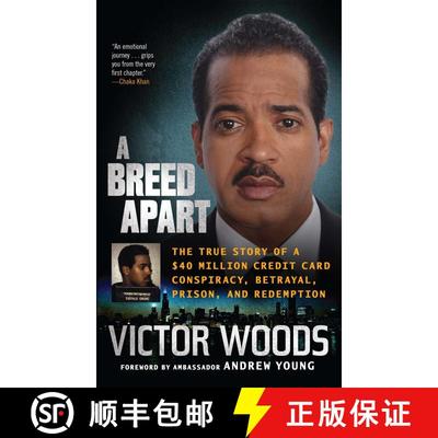 【3-4周达】A Breed Apart: The True Story of a $40 Million Credit Card Conspiracy, Betrayal, Prison, a... [9780743477390]
