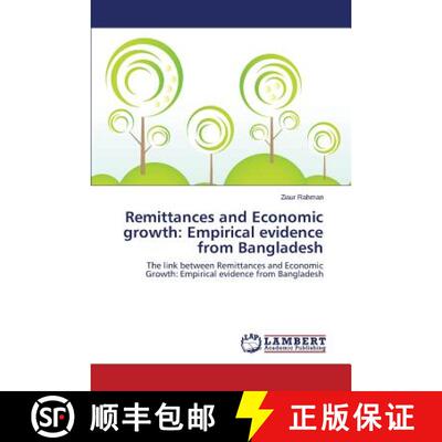 预订 Remittances and Economic growth: Empirical evidence from Bangladesh [9783659756849]