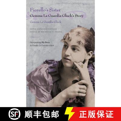 【3-4周达】Fiorello`s Sister – Gemma La Guardia Gluck`s Story [9780815608615]