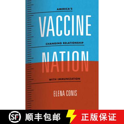 【3-4周达】Vaccine Nation – America`s Changing Relationship with Immunization: America's Changing Re... [9780226378398]
