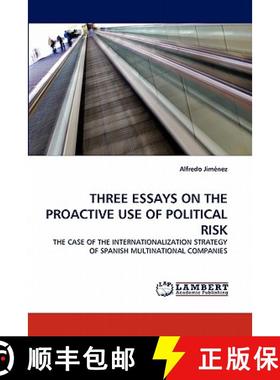 预订 Three Essays on the Proactive Use of Political Risk [9783844327793]