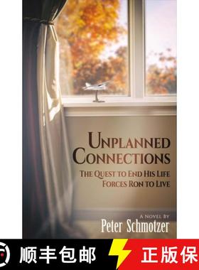 预订 Unplanned Connections: Volume 1 [9785654994943]