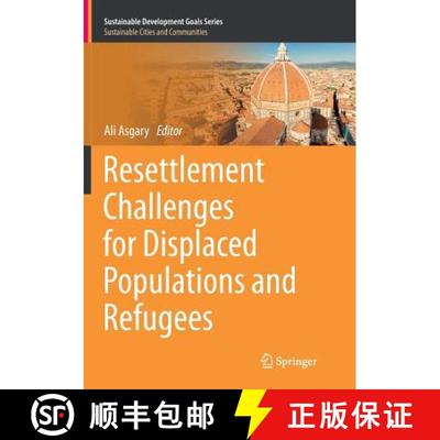 【3-4周达】Resettlement Challenges for Displaced Populations and Refugees [9783030064457]