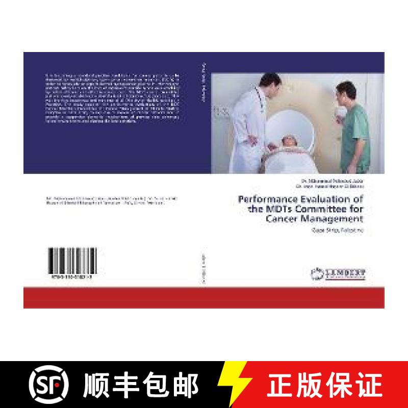 预订 Performance Evaluation of the MDTs Committee for Cancer Management [9783330318212]