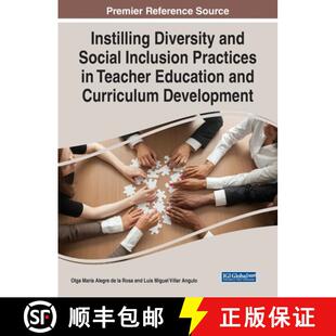 【3-4周达】Instilling Diversity and Social Inclusion Practices in Teacher Education and Curriculum De... [9781668448120]